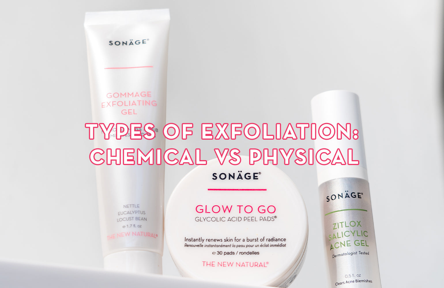 Types of Exfoliation: Chemical vs Physical