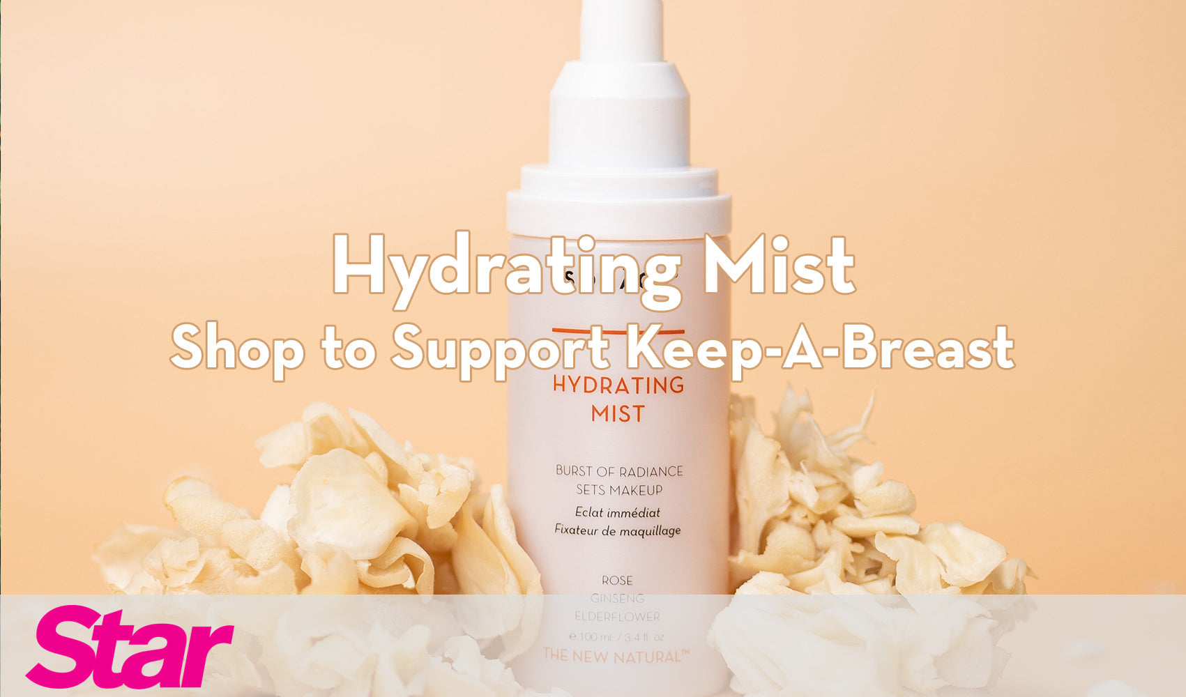 Star Magazine - Hydrating Mist: Shop to Support Keep A Breast