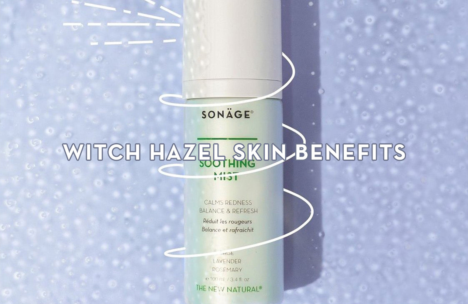 Witch Hazel Skin Benefits Facial Toner Sonage Skincare