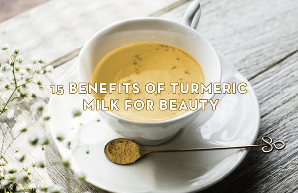 15 Benefits of Turmeric Milk for Beauty