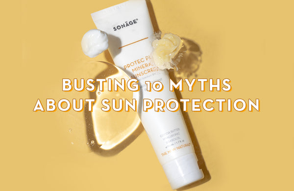 Busting 10 Myths About Sun Protection