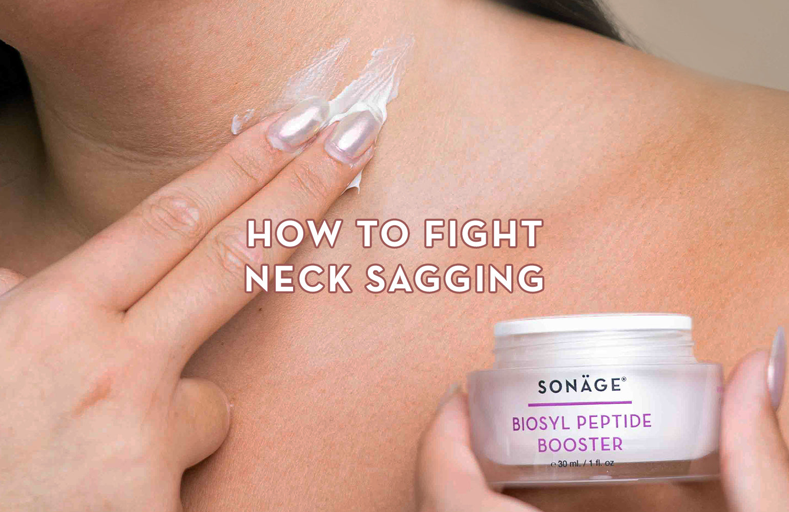 Why You Need Neck Firming Cream For Tightening The Neck