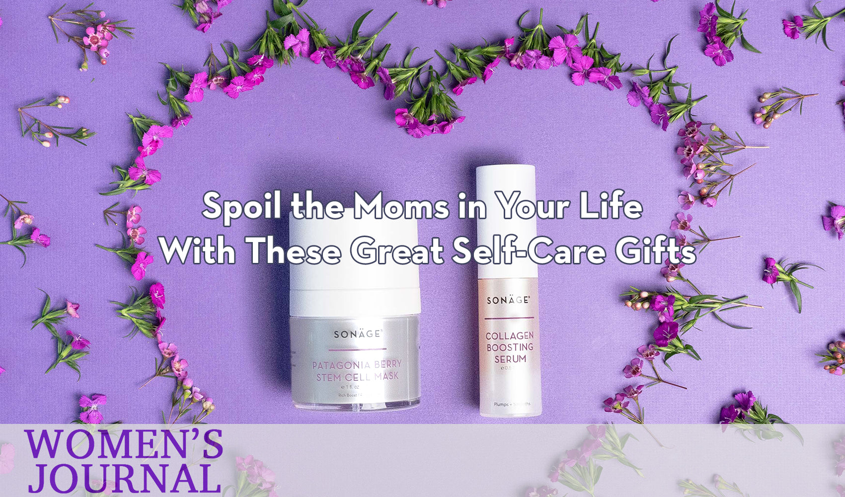 Women's Journal - Spoil the Moms in Your Life With These Great Self-Care Gifts