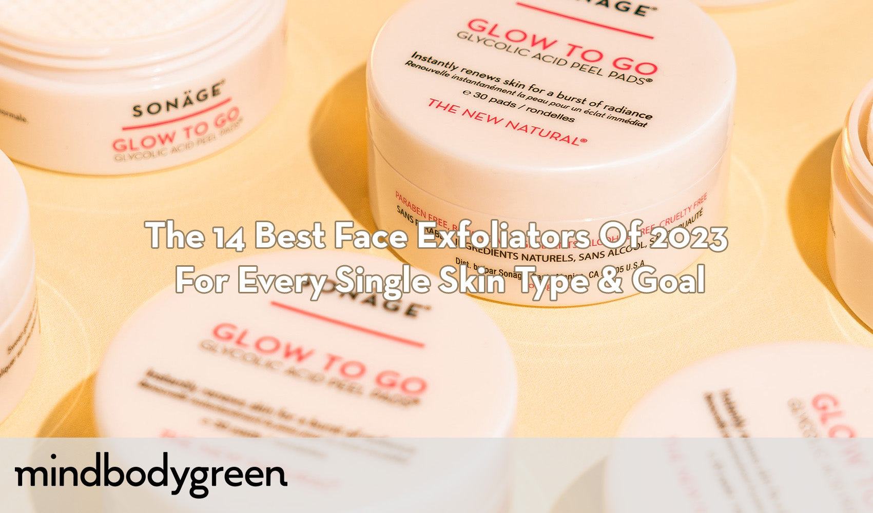 MIndbodygreen - The 14 Best Face Exfoliators Of 2023 For Every Skin Type & Goal