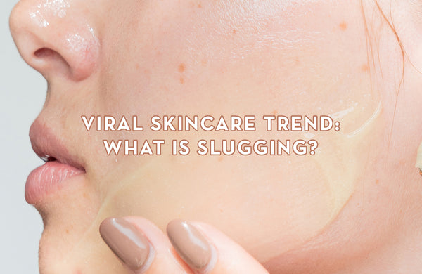Slugging in Skincare