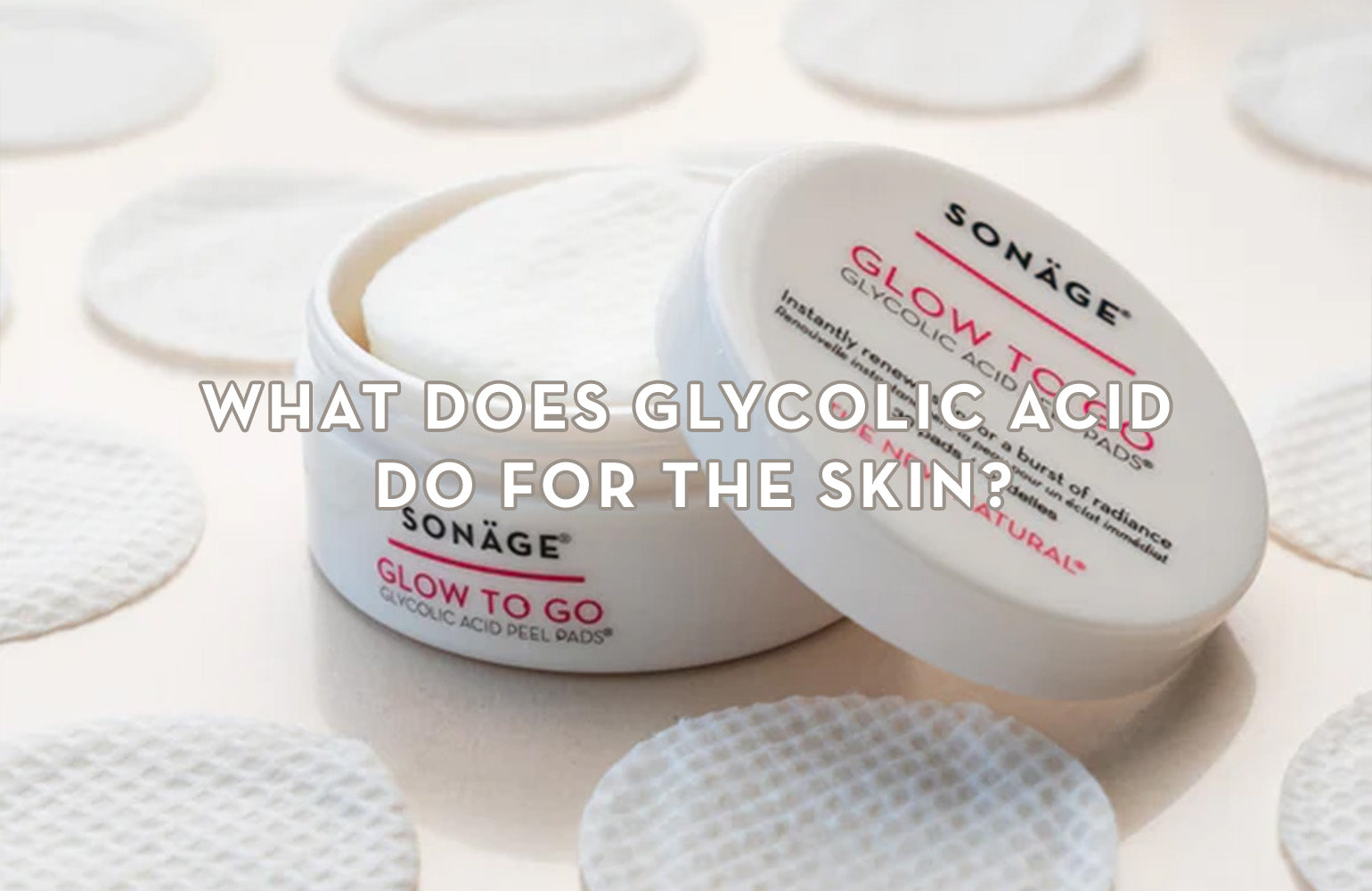 What Does Glycolic Acid Do For The Skin?