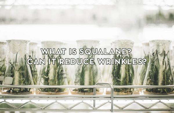 The Difference between Squalane and Squalene in skin care